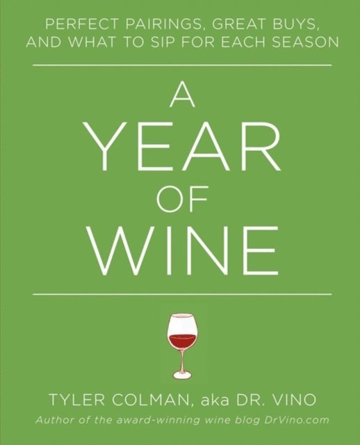 Tyler Colman - Year of Wine, E-bok