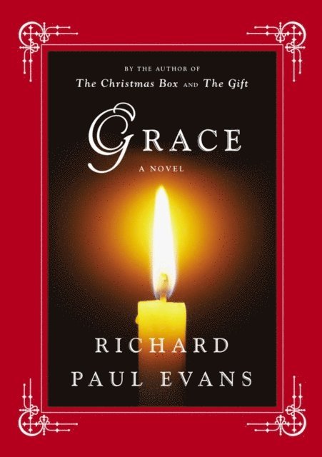 Richard Paul Evans - Grace, E-bok