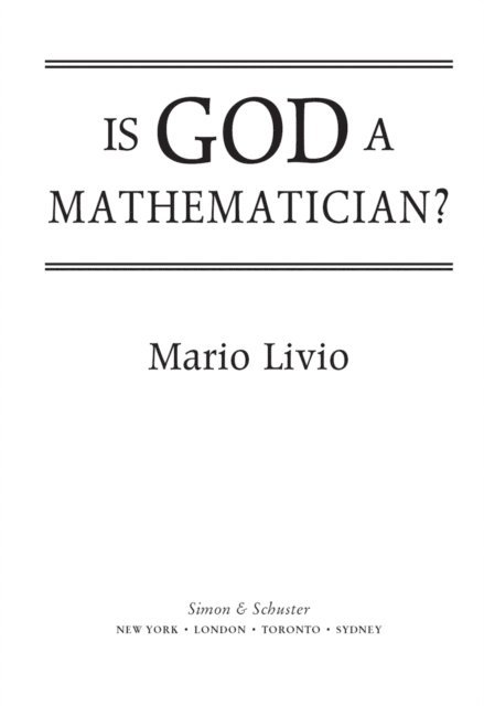 Mario Livio - Is God a Mathematician?, E-bok