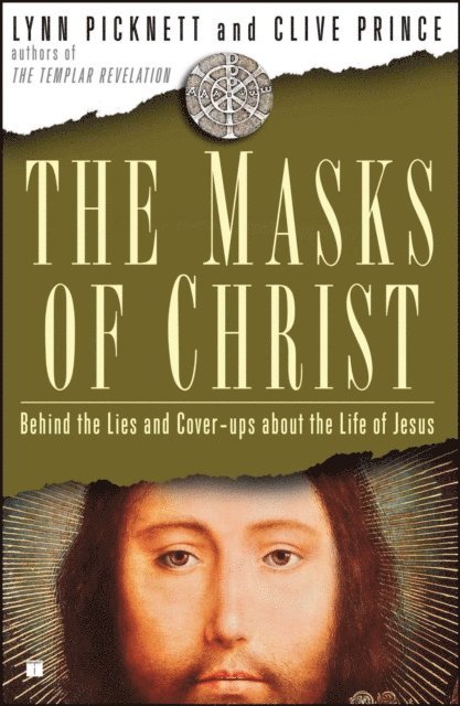 Clive Prince, Lynn Picknett - Masks of Christ, E-bok