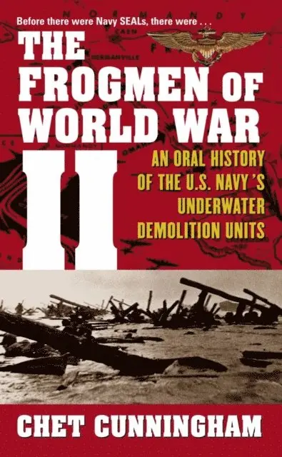 Chet Cunningham - Frogmen of World War II, E-bok. Tillgänglighet: Lägg i varukorg