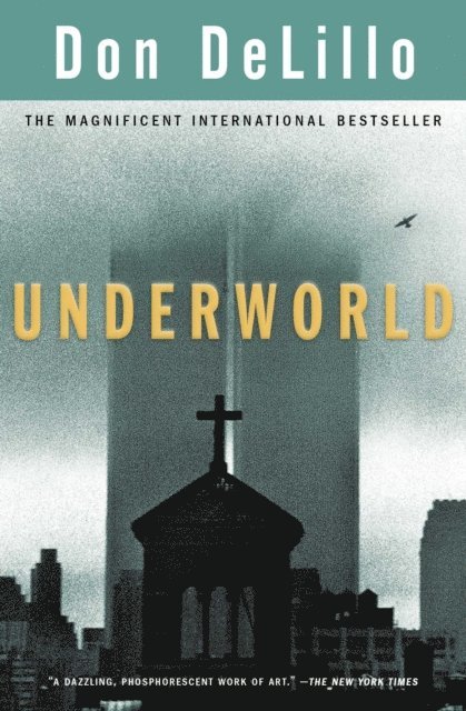 Don DeLillo - Underworld, E-bok