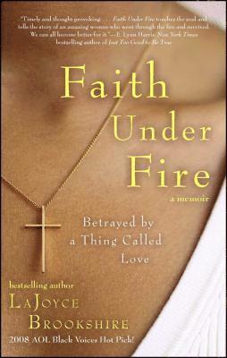 LaJoyce Brookshire - Faith Under Fire, Häftad