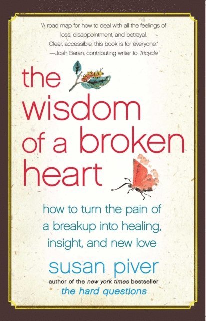 Susan Piver - Wisdom of a Broken Heart, E-bok