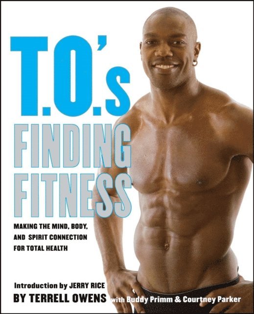 Terrell Owens - T.O.'s Finding Fitness, E-bok