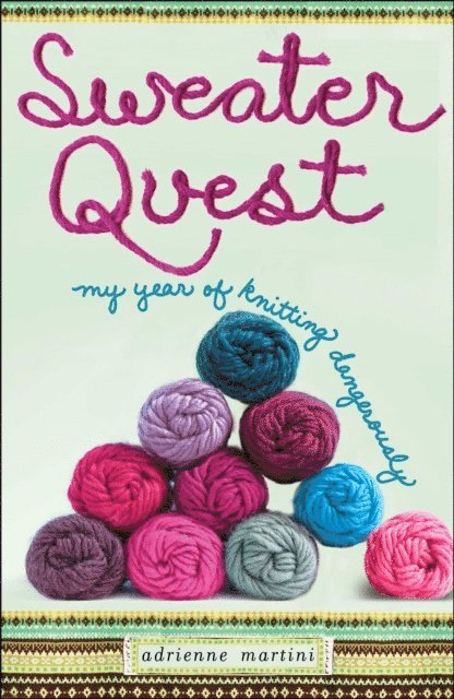 Adrienne Martini - Sweater Quest, E-bok. Tillgänglighet: Lägg i varukorg
