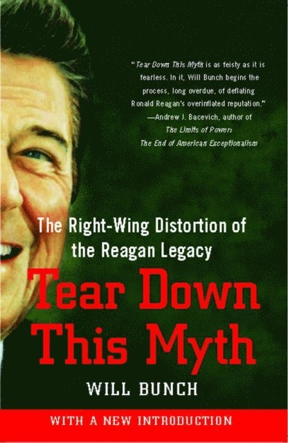 Will Bunch - Tear Down This Myth, E-bok. Tillgänglighet: Lägg i varukorg