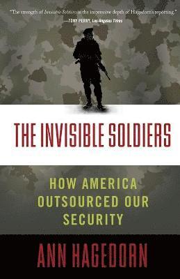 Ann Hagedorn - Invisible Soldiers, Häftad
