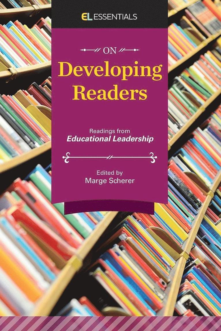 Marge Scherer - On Developing Readers: Readings from Educational Leadership (EL Essentials), Häftad