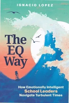 Ignacio Lopez - EQ Way, Häftad. Tillgänglighet: Lägg i varukorg