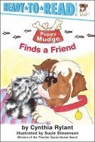 Cynthia Rylant - Puppy Mudge Finds a Friend: Ready-To-Read Pre-Level 1, Häftad