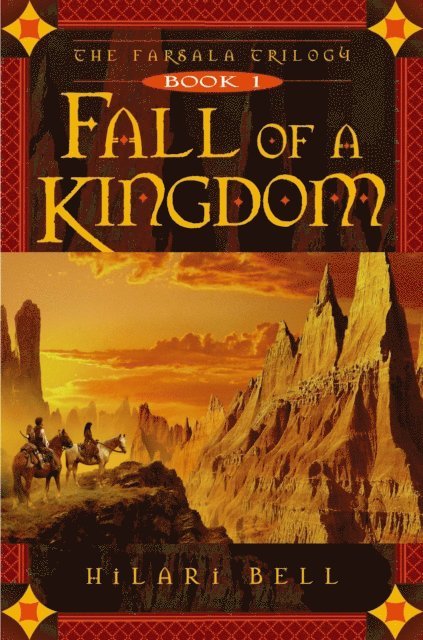 Hilari Bell - Fall of a Kingdom, E-bok