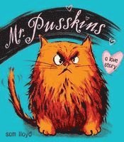 Mr. Pusskins: A Love Story