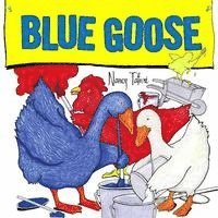Nancy Tafuri - Blue Goose, Inbunden