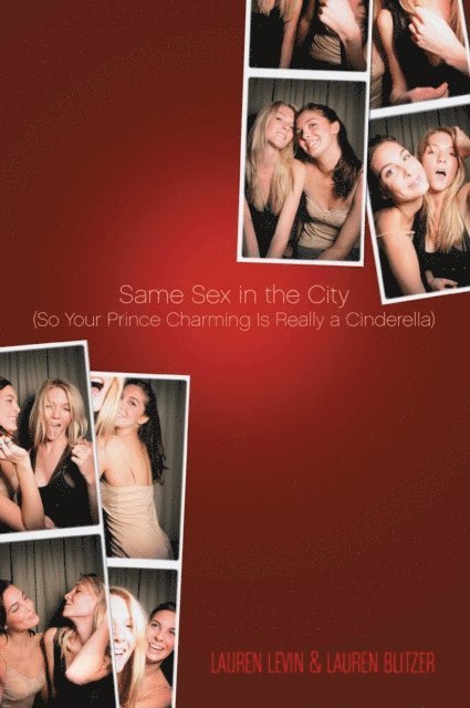Lauren Blitzer, Lauren Levin - Same Sex in the City, E-bok