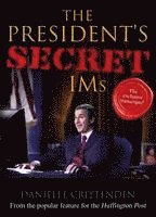 The President's Secret IMS