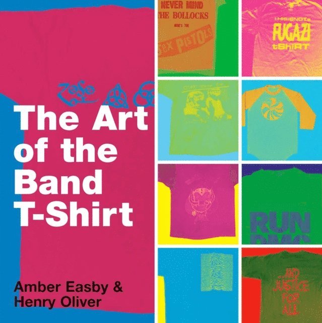 Henry Oliver, Amber Easby - Art of the Band T-shirt, E-bok