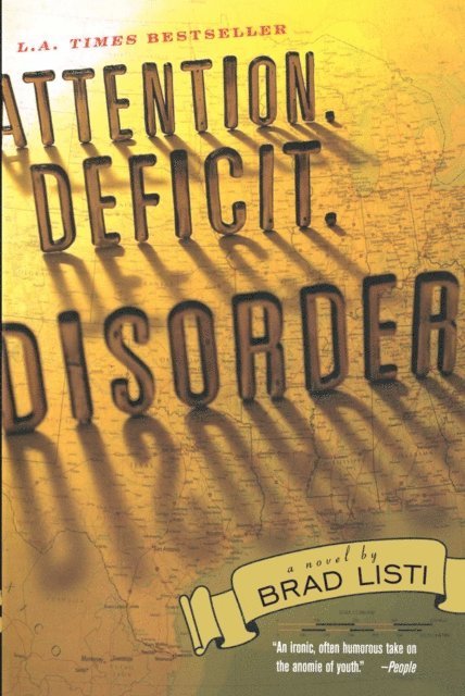 Brad Listi - Attention. Deficit. Disorder., E-bok