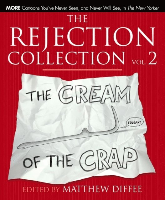 Matthew Diffee - Rejection Collection Vol. 2, E-bok