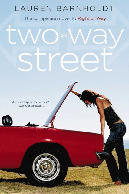 Lauren Barnholdt - Two-way Street, E-bok