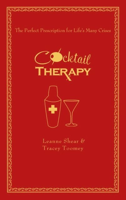 Tracey Toomey, Leanne Shear - Cocktail Therapy, E-bok