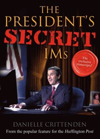 President's Secret IMs