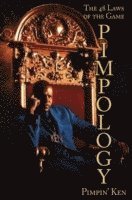 Pimpin' Ken - Pimpology, Häftad