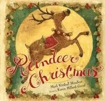 Mark Kimball Moulton - Reindeer Christmas, Inbunden. Tillgänglighet: Lägg i varukorg