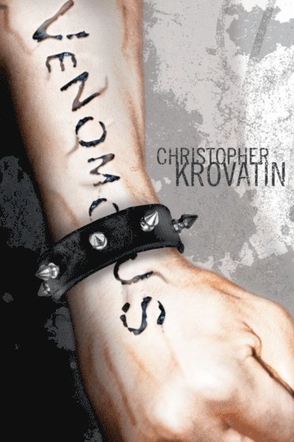 Christopher Krovatin - Venomous, E-bok