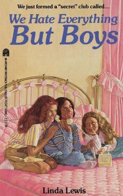 Linda Lewis - We Hate Everything But Boys, Häftad