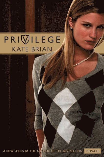 Kate Brian - Privilege, E-bok
