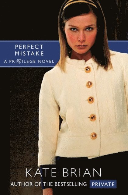 Kate Brian - Perfect Mistake, E-bok