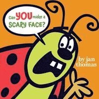Jan Thomas - Can You Make a Scary Face?, Inbunden. Tillgänglighet: Lägg i varukorg