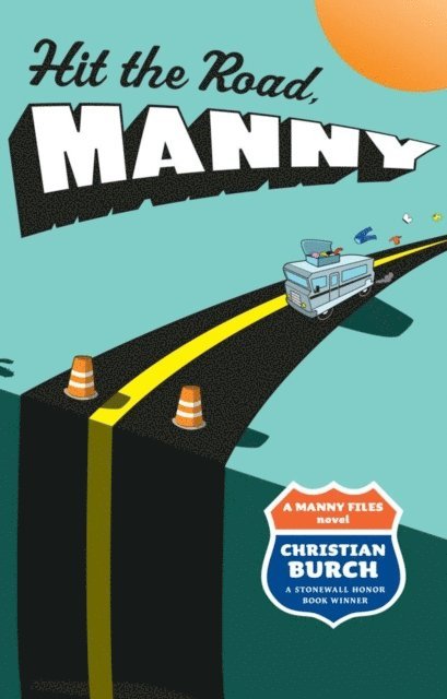 Christian Burch - Hit the Road, Manny, E-bok