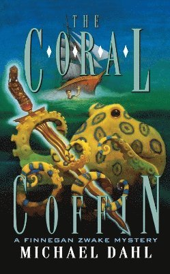Michael Dahl - Coral Coffin, Häftad
