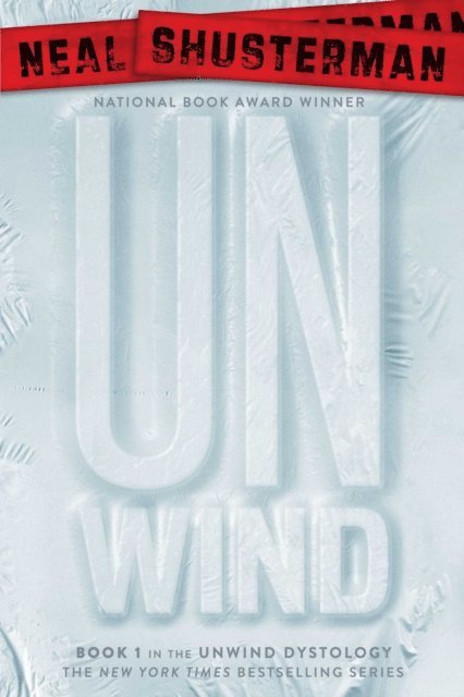 Neal Shusterman - Unwind, E-bok