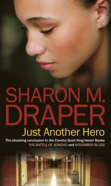 Sharon M. Draper - Just Another Hero, E-bok