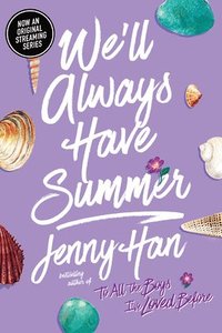 The We'll Always Have Summer