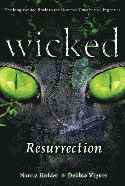 Debbie Viguie, Nancy Holder - Resurrection, E-bok