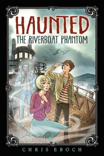 Chris Eboch - Riverboat Phantom, E-bok. Tillgänglighet: Lägg i varukorg