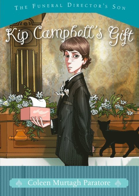 Coleen Murtagh Paratore - Kip Campbell's Gift, E-bok
