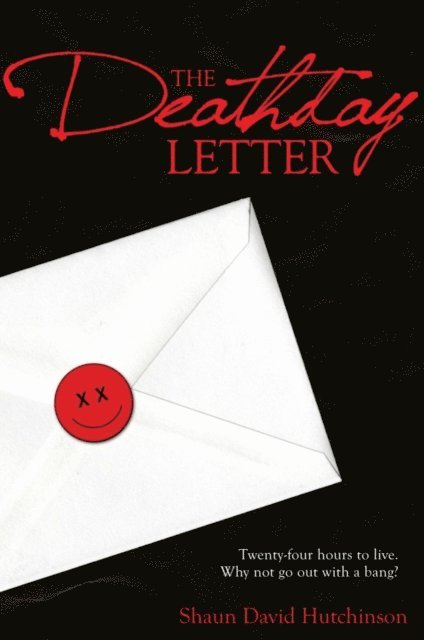 Shaun David Hutchinson - Deathday Letter, E-bok