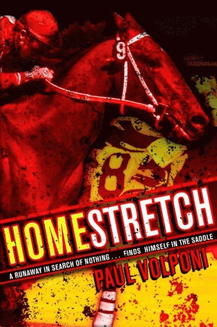 Paul Volponi - Homestretch, E-bok