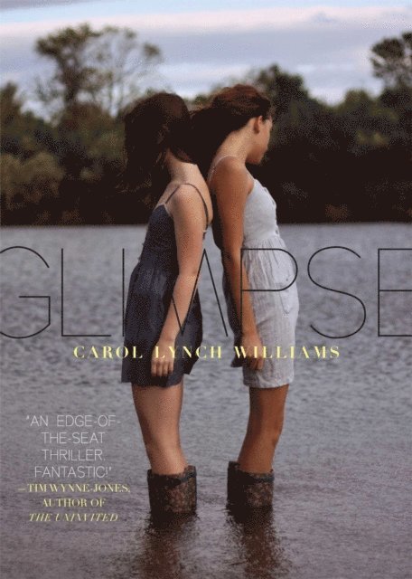 Carol Lynch Williams - Glimpse, E-bok