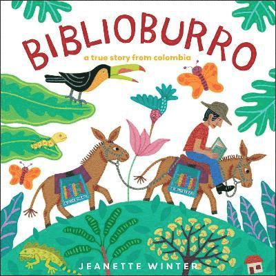 Jeanette Winter - Biblioburro, Inbunden
