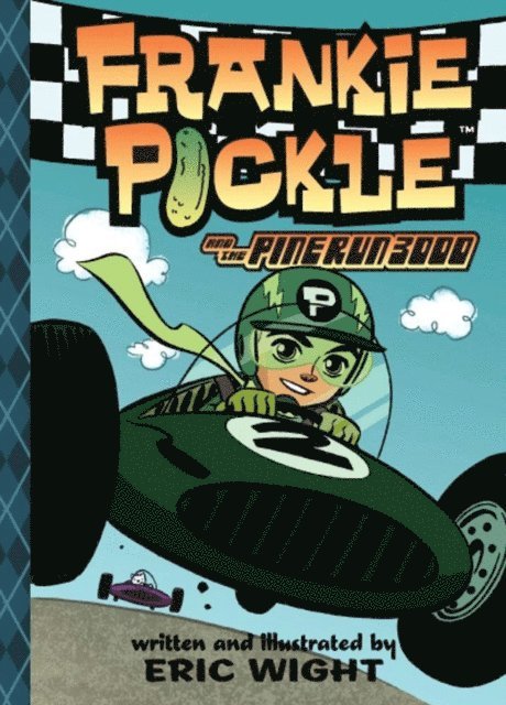 Eric Wight - Frankie Pickle and the Pine Run 3000, E-bok