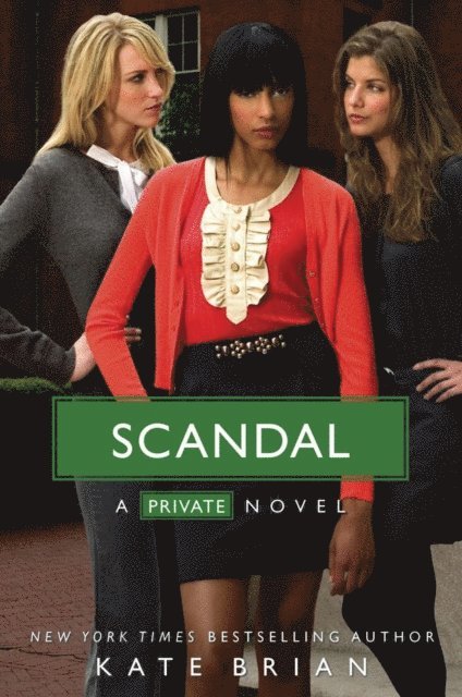 Kate Brian - Scandal, E-bok