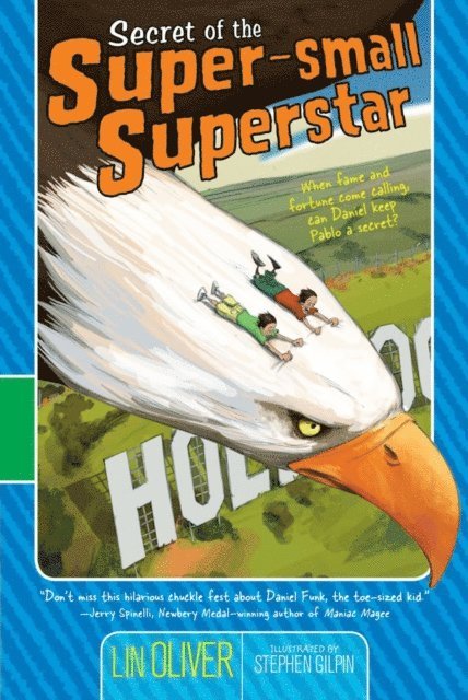 Lin Oliver - Secret of the Super-small Superstar, E-bok