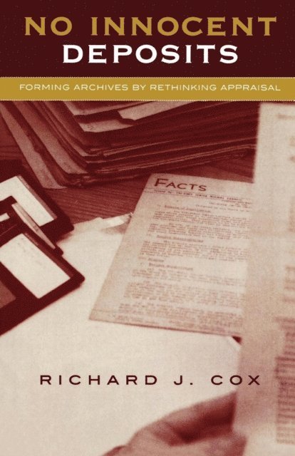 Richard J. Cox - No Innocent Deposits, E-bok