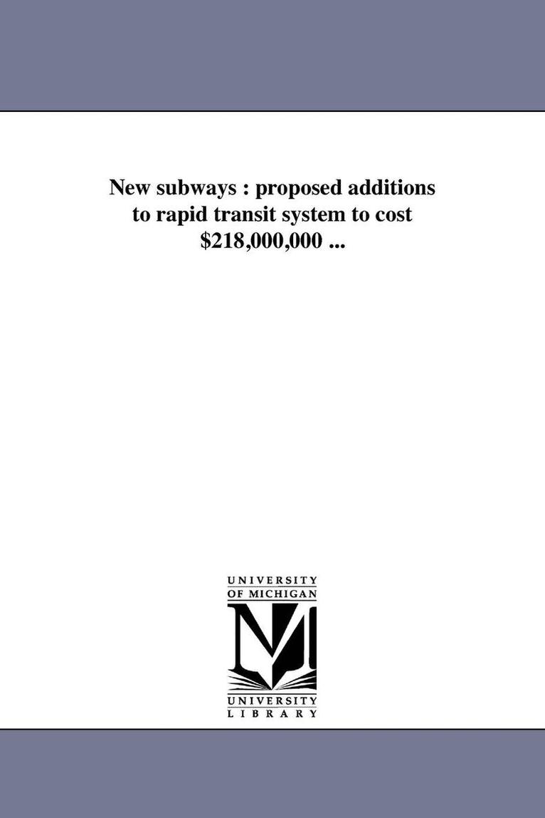 New York (State) Public Service Commiss - New subways, Häftad